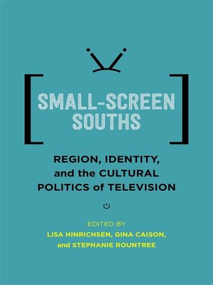 cover image of Small-Screen Souths